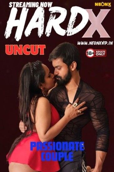 HARD X (2024) Hindi UNCUT NeonX Short Film Full Movie