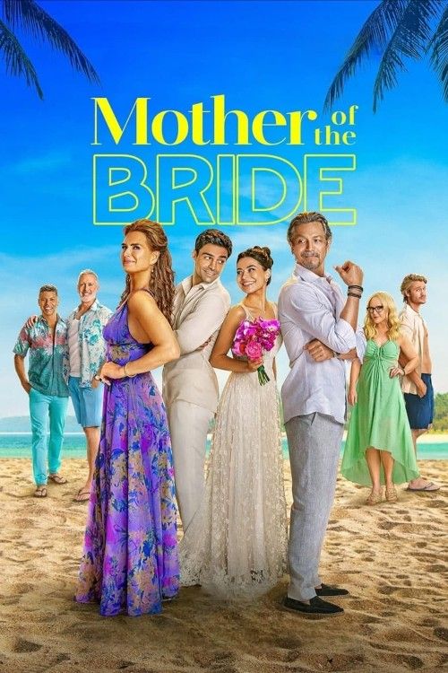 Mother of the Bride (2024) ORG Hindi Dubbed Movie Full Movie